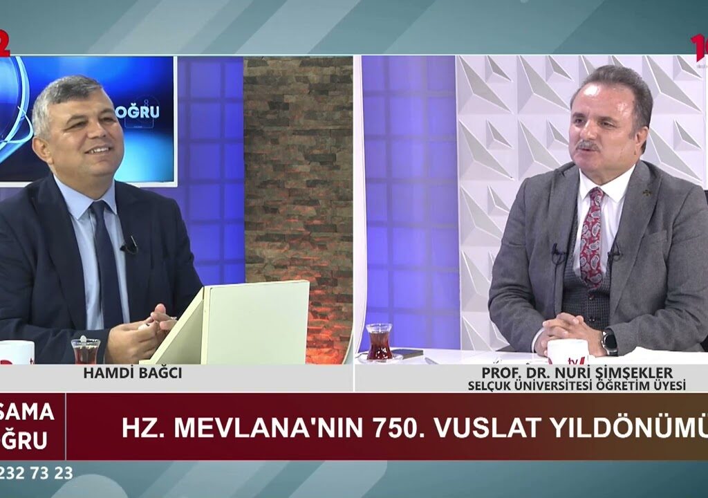 Hz. Mevlana’nın 750. Vuslat Yıldönümü / Prof. Dr. Nuri Şimşekler