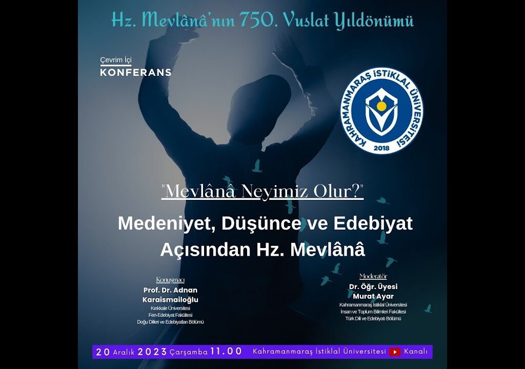 Medeniyet, Düşünce ve Edebiyat Açısından Hz. Mevlana – Adnan Karaismailoğlu