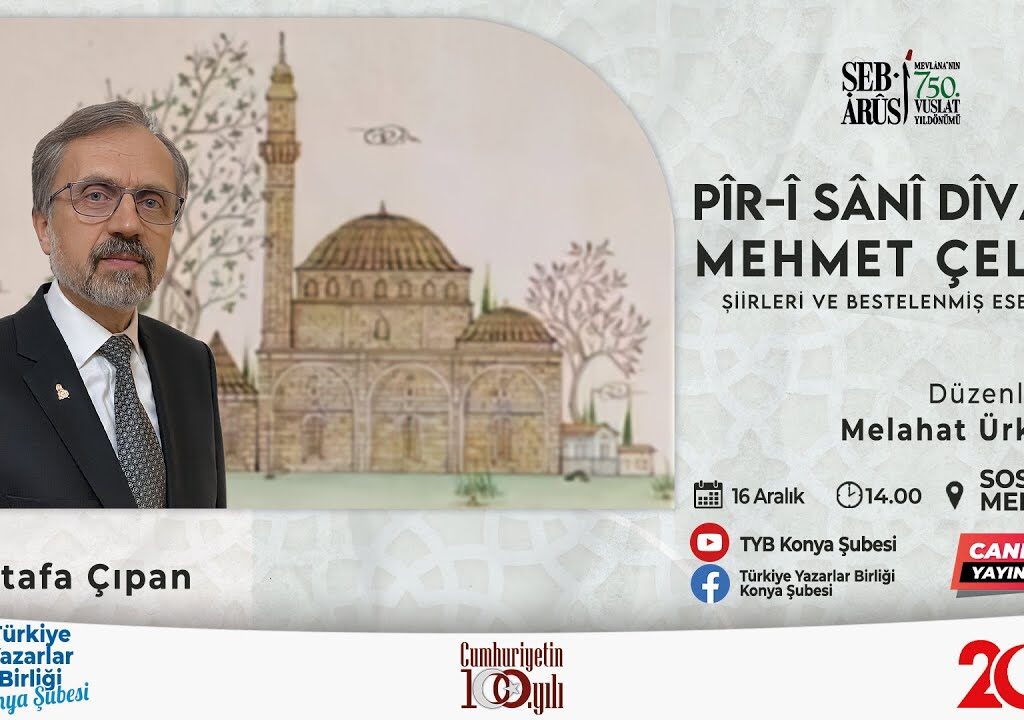 PÎR-Î SÂNÎ DÎVÂNE MEHMET ÇELEBİ ŞİİRLERİ VE BESTELENMİŞ ESERLERİ