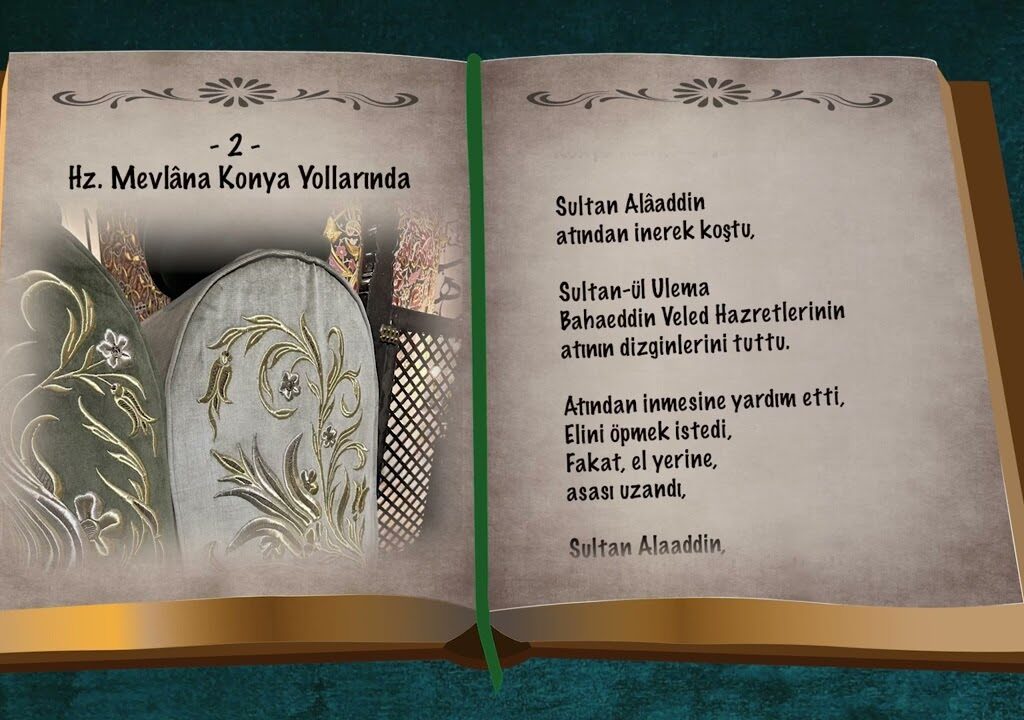 Şiirlerle Hazreti Mevlana’nın Hayatı / “Hz.Mevlana Konya Yollarında”