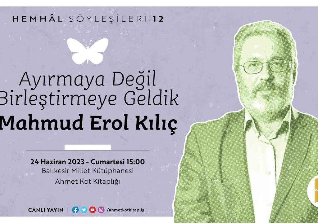 Hemhâl Söyleşileri – Mahmud Erol Kılıç