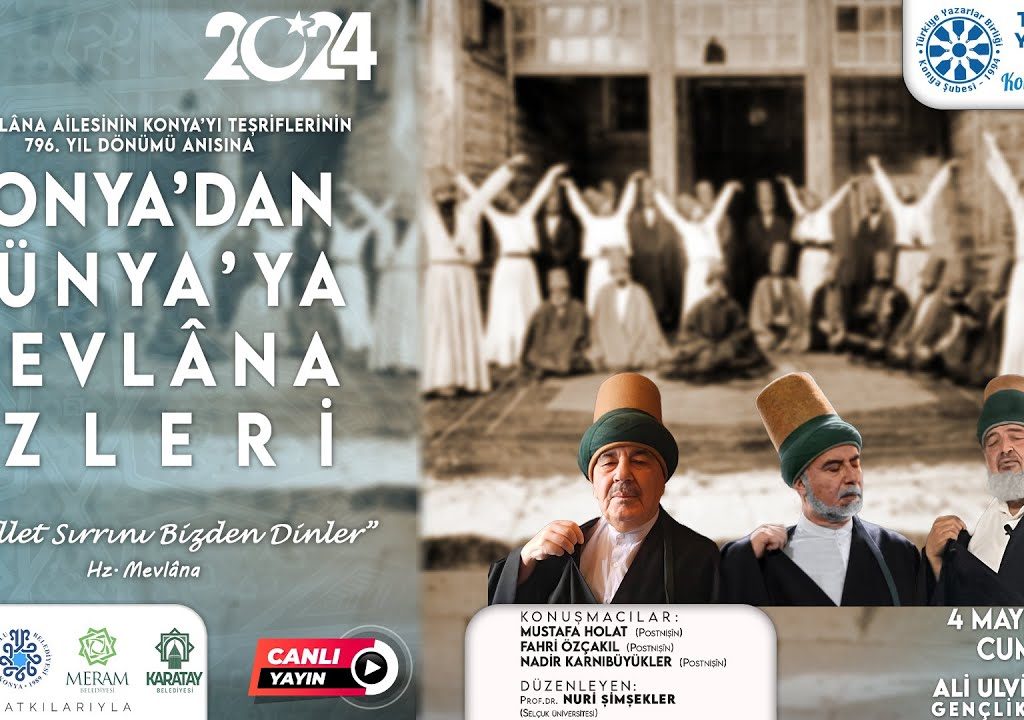 KONYA’DAN DÜNYA’YA MEVLÂNA İZLERİ