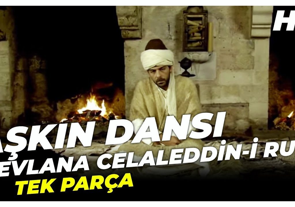 Aşkın Dansı – Mevlana Celaleddin-i Rumi