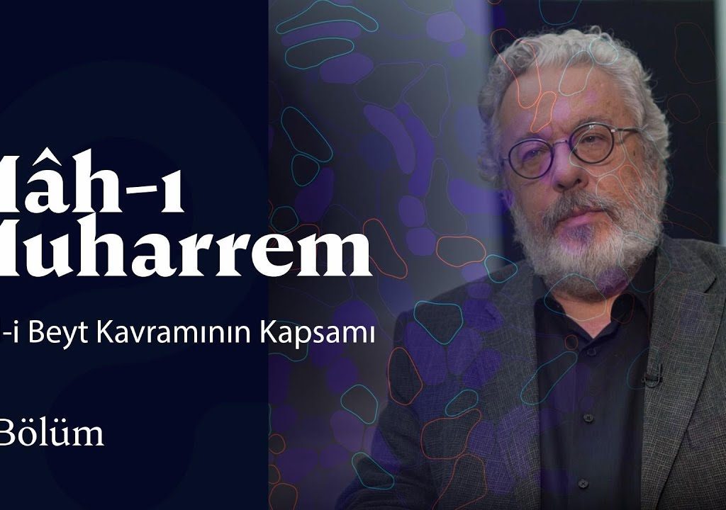 Ehl-i Beyt kavramı – Prof. Dr. Mahmut Erol Kılıç