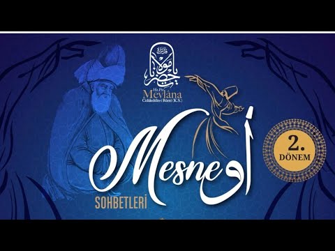 Dr. Mahmut Nedim Aysoy | Mesnevi Sohbetleri 2.Dönem | 2.Bölüm