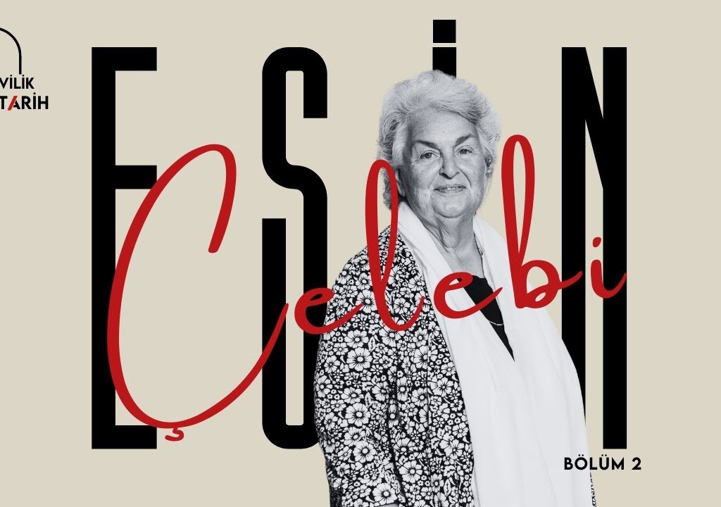 Esin Çelebi Bayru – Mevlevîlik Sözlü Tarihi