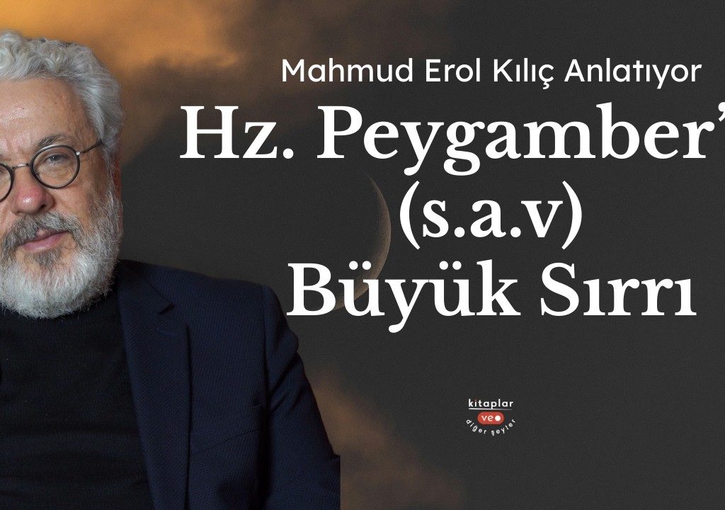 Hz. Peygamber | Prof. Dr. Mahmud Erol Kılıç