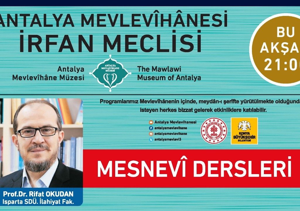 MESNEVÎ DERSLERİ / Prof. Dr. Rifat OKUDAN